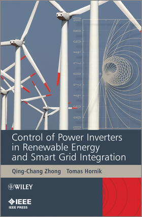 Zhong / Hornik |  Control of Power Inverters in Renewable Energy and Smart Grid Integration | Buch |  Sack Fachmedien