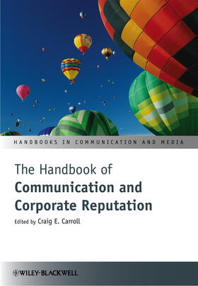 Carroll |  The Handbook of Communication and Corporate Reputation | Buch |  Sack Fachmedien