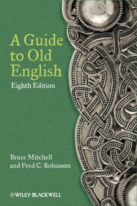 Mitchell / Robinson |  A Guide to Old English | Buch |  Sack Fachmedien