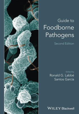 Labbé / García |  Guide to Foodborne Pathogens | Buch |  Sack Fachmedien