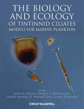 Dolan / Montagnes / Agatha |  The Biology and Ecology of Tintinnid Ciliates | Buch |  Sack Fachmedien