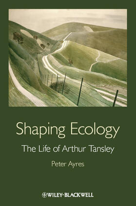 Ayres |  Shaping Ecology | Buch |  Sack Fachmedien