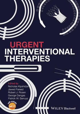 Kipshidze / Fareed / Rosen |  Urgent Interventional Therapies | Buch |  Sack Fachmedien