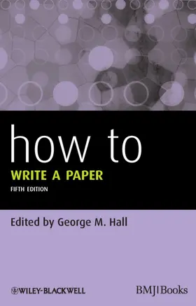 Hall |  How To Write a Paper | Buch |  Sack Fachmedien