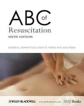 Soar / Perkins / Nolan |  ABC of Resuscitation | Buch |  Sack Fachmedien