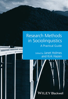 Holmes / Hazen |  Research Methods in Sociolinguistics | Buch |  Sack Fachmedien