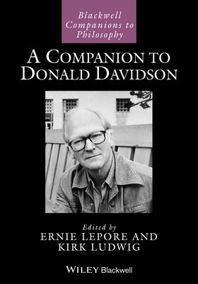 Lepore / Ludwig |  A Companion to Donald Davidson | Buch |  Sack Fachmedien