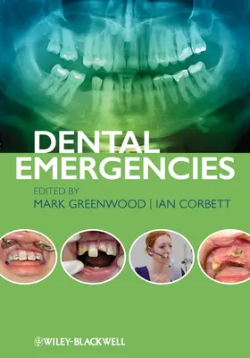 Greenwood / Corbett |  Dental Emergencies | Buch |  Sack Fachmedien