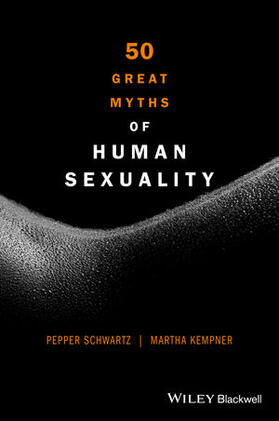 Schwartz / Kempner |  50 Great Myths of Human Sexuality | Buch |  Sack Fachmedien