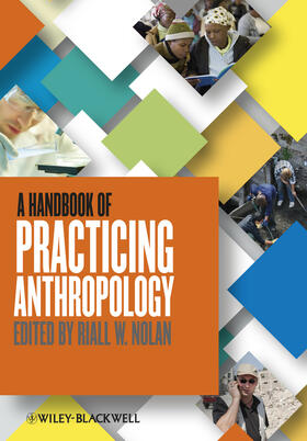 Nolan |  Handbook of Practicing Anthrop | Buch |  Sack Fachmedien