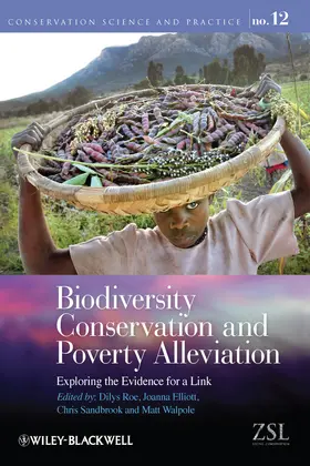 Roe / Elliott / Sandbrook |  Biodiversity Conservation and Poverty Alleviation | Buch |  Sack Fachmedien