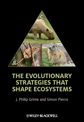 Grime / Pierce |  The Evolutionary Strategies That Shape Ecosystems | Buch |  Sack Fachmedien