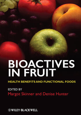 Skinner / Hunter |  Bioactives in Fruit | Buch |  Sack Fachmedien