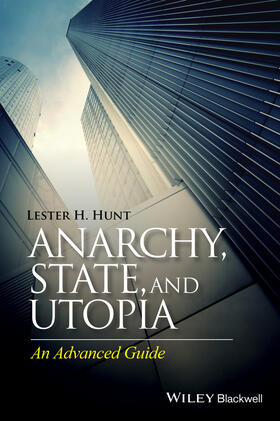 Hunt |  Anarchy, State, and Utopia | Buch |  Sack Fachmedien