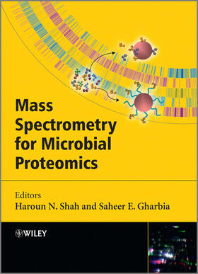 Shah / Gharbia |  Mass Spectrometry for Microbial Proteomics | Buch |  Sack Fachmedien