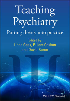 Gask / Coskun / Baron |  Gask, L: Teaching Psychiatry | Buch |  Sack Fachmedien