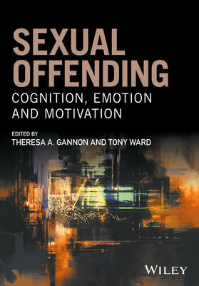 Gannon / Ward |  Sexual Offending | Buch |  Sack Fachmedien