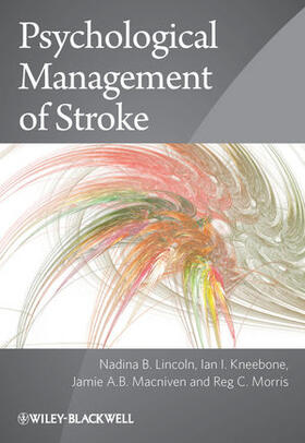 Lincoln / Kneebone / Macniven |  Psychological Management of Stroke | Buch |  Sack Fachmedien