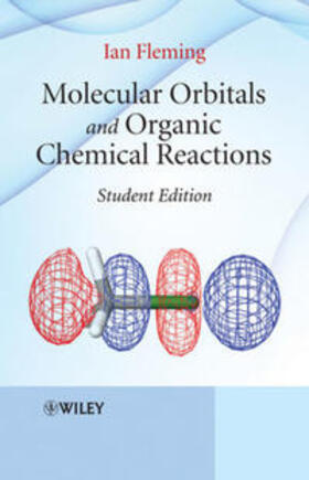 Fleming |  Molecular Orbitals and Organic Chemical Reactions, Student Edition | eBook | Sack Fachmedien