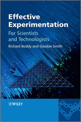Boddy / Smith |  Effective Experimentation | Buch |  Sack Fachmedien