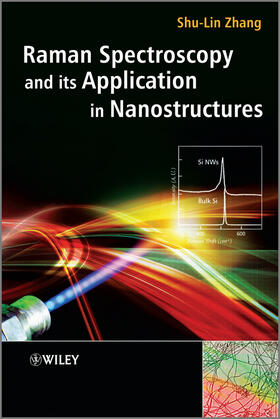 Zhang |  Raman Spectroscopy and Its Application in Nanostructures | Buch |  Sack Fachmedien