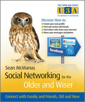 McManus |  Social Networking for the Older and Wiser: Connect with Family and Friends, Old and New | Buch |  Sack Fachmedien