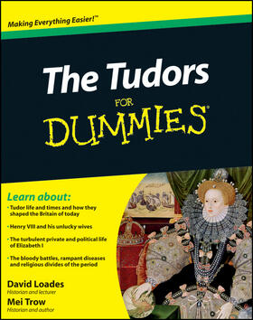 Loades / Trow |  The Tudors for Dummies | Buch |  Sack Fachmedien