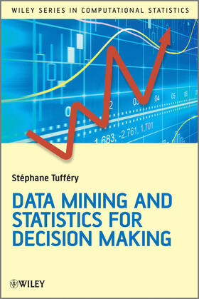 Tufféry |  Data Mining and Statistics for Decision Making | Buch |  Sack Fachmedien