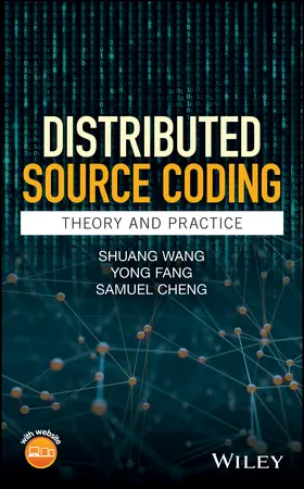 Wang / Fang / Cheng |  Distributed Source Coding | Buch |  Sack Fachmedien