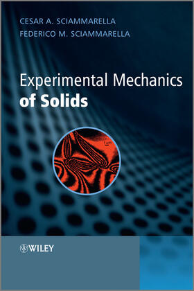 Sciammarella |  Experimental Mechanics of Solids | Buch |  Sack Fachmedien