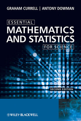 Currell / Dowman |  Essential Mathematics and Statistics for Science | Buch |  Sack Fachmedien