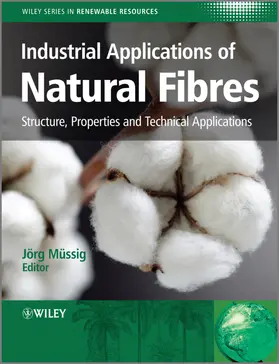 Müssig / Stevens |  Industrial Applications of Natural Fibres | Buch |  Sack Fachmedien