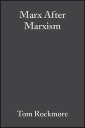 Rockmore |  Marx After Marxism | eBook | Sack Fachmedien