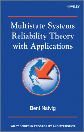 Natvig |  Multistate Systems Reliability Theory with Applications | Buch |  Sack Fachmedien