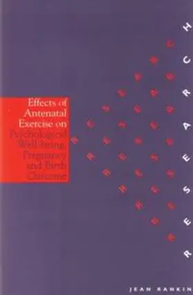 Rankin |  The Effects of Antenatal Exercise on Psychological Well-Being, Pregnancy and Birth Outcomes | eBook | Sack Fachmedien