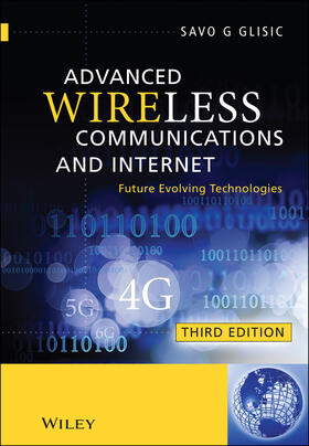 Glisic |  Advanced Wireless Communications and Internet | Buch |  Sack Fachmedien
