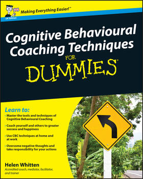 Whitten |  Cognitive Behavioural Coaching Techniques for Dummies | Buch |  Sack Fachmedien