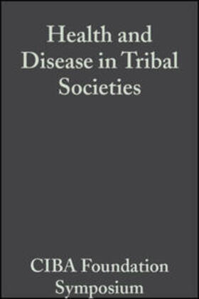 Elliott / Whelan |  Health and Disease in Tribal Societies | eBook | Sack Fachmedien