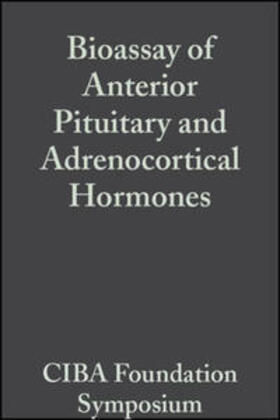 Wolstenholme |  Bioassay of Anterior Pituitary and Adrenocortical Hormones, Volume 5 | eBook | Sack Fachmedien