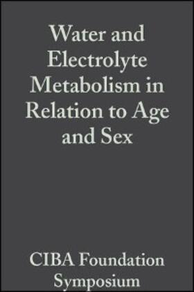 Wolstenholme / O'Connor |  Water and Electrolyte Metabolism in Relation to Age and Sex, Volumr 4 | eBook | Sack Fachmedien