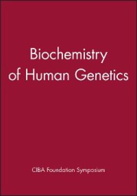 Wolstenholme / O'Connor |  Biochemistry of Human Genetics | eBook | Sack Fachmedien