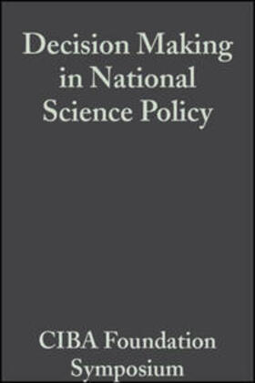 de Reuck / Goldsmith / Knight |  Decision Making in National Science Policy | eBook | Sack Fachmedien