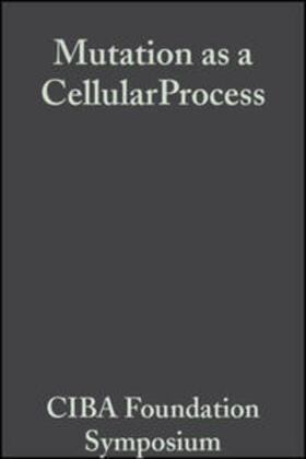 Wolstenholme / O'Connor |  Mutation as a Cellular Process | eBook | Sack Fachmedien