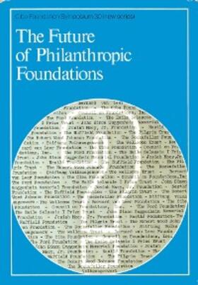 Wolstenholme / O'Connor |  The Future of Philanthropic Foundations | eBook | Sack Fachmedien
