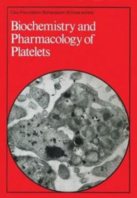 Elliott / Knight |  Biochemistry and Pharmacology of Platelets | eBook | Sack Fachmedien