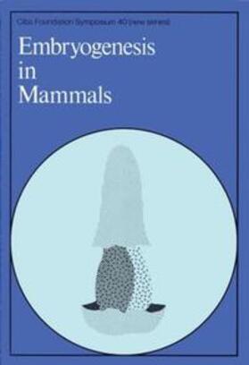 Elliott / O'Connor |  Embryogenesis in Mammals | eBook | Sack Fachmedien