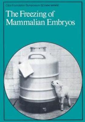 Elliott / Whelan |  The Freezing of Mammalian Embryos | eBook | Sack Fachmedien