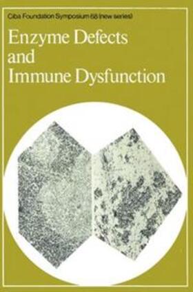 Elliott / Whelan |  Enzyme Defects and Immune Dysfunction | eBook | Sack Fachmedien