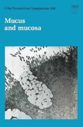 Nugent / O'Connor |  Mucus and Mucosa | eBook | Sack Fachmedien