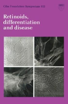 Nugent / Clark |  Retinoids, Differentiation and Disease | eBook | Sack Fachmedien